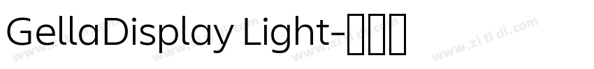 GellaDisplay Light字体转换